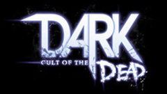 DARK: Cult of the Dead DLC