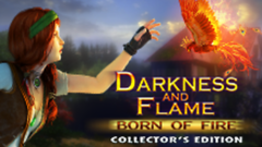 Darkness and Flame: Born of Fire Collector&#039;s Edition