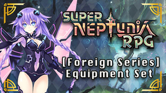 Super Neptunia RPG - Foreign Series Equipment Set