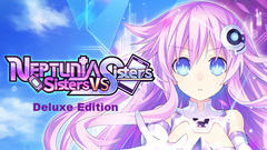 Neptunia: Sisters VS Sisters - Deluxe Edition