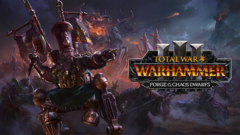 Total War™: WARHAMMER® III - Forge of the Chaos Dwarfs
