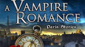 A Vampire Romance - Paris Stories