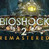 BioShock® 2 Remastered