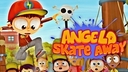 Angelo Skate Away