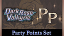 Dark Rose Valkyrie: Party Points Set