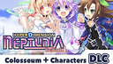 Hyperdimension Neptunia Re;Birth 1 - Colosseum + Characters DLC