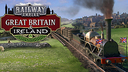 Railway Empire: Great Britain &amp; Ireland