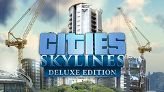 Cities: Skylines Deluxe Edition