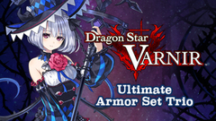 Dragon Star Varnir - Ultimate Armor Set Trio