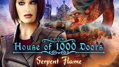 House of 1000 Doors: Serpent Flame Collector&#039;s Edition