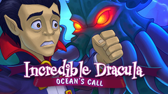 Incredible Dracula: Ocean&#039;s Call