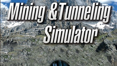 Mining &amp; Tunneling Simulator