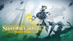 Shadow Gambit: Yuki&#039;s Wish
