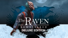 The Raven Remastered Deluxe Edition
