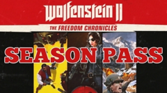 Wolfenstein II: The Freedom Chronicles - Season Pass
