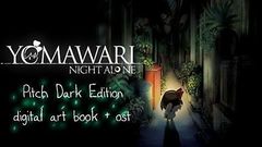 Yomawari: Night Alone Pitch Dark Edition