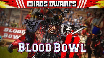 Blood Bowl 2 - Chaos Dwarfs