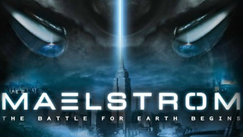 Maelstrom: The Battle for Earth Begins
