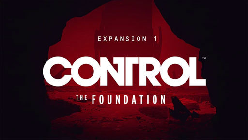 Control - Expansion 1 'The Foundation'