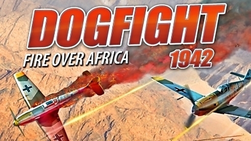 Dogfight 1942 Fire Over Africa