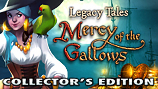 Legacy Tales: Mercy of the Gallows Collector&#039;s Edition