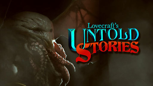 Lovecraft&#039;s Untold Stories
