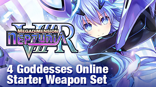 Megadimension Neptunia VIIR - 4 Goddesses Online Starter Weapon Set