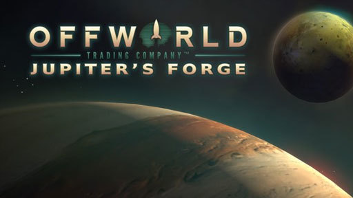 Offworld Trading Company: Jupiter&#039;s Forge Expansion Pack