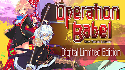 Operation Babel: New Tokyo Legacy Digital Limited Edition