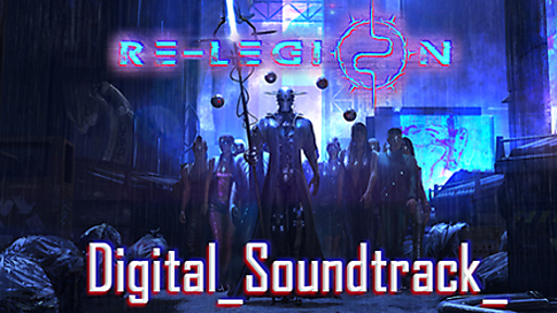 Re-Legion Digital Soundtrack