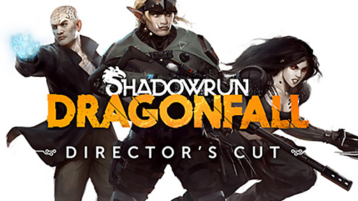 Shadowrun: Dragonfall - Director&#039;s Cut