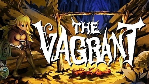 The Vagrant Gameplay