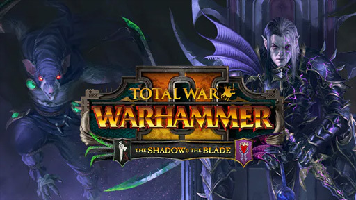 Total War™: WARHAMMER® II - The Shadow &amp; The Blade