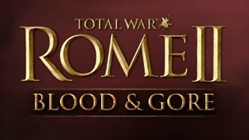 Total War™: ROME II - Blood &amp; Gore